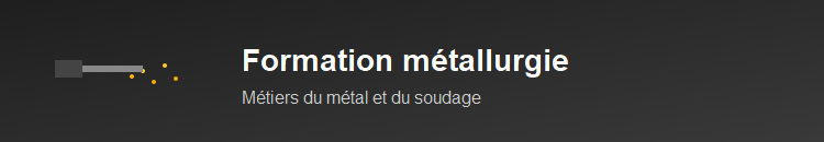 Formation aux métiers de la métallurgie et du soudage dans un atelier industriel